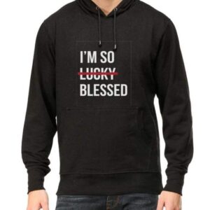 I'm so Blessed - Unisex Hoodie