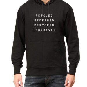 Rescued, Redeemed, Restored - Unisex Hoodies